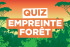 Illustration colorée d'une forêt avec le titre "Quiz Empreinte Forêt"